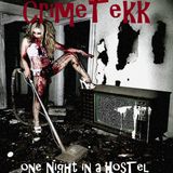CrimeTekk - one Night in a Hostel