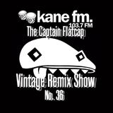 KFMP: Vintage Remix Show - Show 36 -01-05-2015