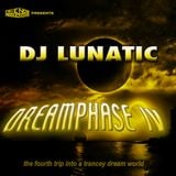 DJ Lunatic - Dreamphase IV