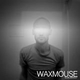 SUALMIX007 - Waxmouse