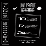LOW PROFILE #78 LOS GONZALEZ