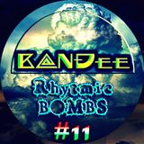 B@NĐee - ✪ Rhytmic BOMBS #11 ✪