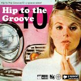 Hip to the Groove10 -y space select