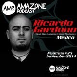 Amazone podcast 35 _ Ricardo Garduno