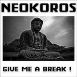 Dj Neokoros - Give me a break ! Special Mix@Summer Of Dance - Rachdingue Club - 01.08.2008