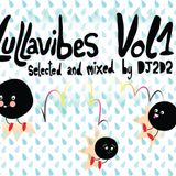 Lullavibes Vol.1