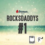 ROCKSDADDYS Bang-A-Rang #1