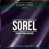 Couvre x Tape #23 - Sorel : Carbon Fiber Mixtape
