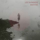 Skaititajs - Lost In Paradise