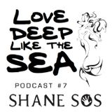 #7 - Shane SOS