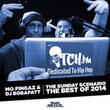 Mo Fingaz & BobaFatt - The Sunday Scenario - THE BEST OF 2014