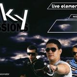 Sky Sessions - Live Elements #02 - 18.01.2014