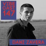 Dani Zavera @ Vibecast Sessions #147 - VibeFM Romania