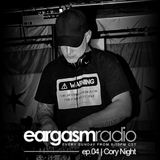 Eargasm_ep.04 | Hour.1 w/ Cory Night