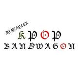 DJ XCHYLER - KPOP BANDWAGON MIX