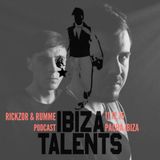 RICKZOR & RUMME - Special podcast for Ibiza Talents Friday 11th December 2015 @ Pacha Ibiza