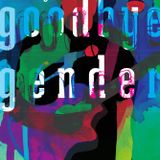 Goodbye Gender - Lesung aus dem Buch von Rae Spoon und Ivan E. Coyote