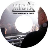 MIDIX Promo mix 2015