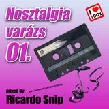 Ricardo Snip - Nosztalgia Varázs 1.