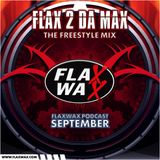 Flaxwax podcast - September: Flax 2 da max - Freestyle mix