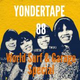 Yondertape #88 World Garage & Surf Special