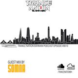 The #TNB Podcast Episode #010 (Somna Guest Mix)