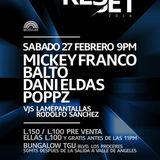 Dani Eldas @ Reset 2016, Modular, Bungalow, Tegucigalpa, Honduras, 27.02.2016