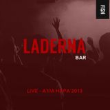 DJ Panico - Laderna Live - AYIA NAPA 2013