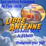 les petites histoire de l au-delà 23 Avril 2014