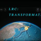 LRC: Episode #14| Transformation