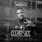 #MixMondays 4/8/14 (WEEK31) *DJ MUSTARD MIX* @DJARVEE