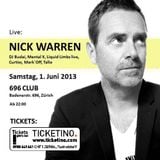 NicK Warren - Live @ 696 Club Zurich, Switzerland 01-06-2013
