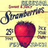 Strawberry And Jackin Session