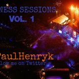 MADNESS SESSIONS VOL.1 **Follow me on Twitter @PaulHenryk