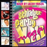 Die Schlager Party Mega XXL (mixed by Lucien Vrolijk) - Various Artists