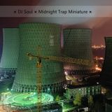 DJ Soul - Midnight Trap Miniature