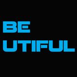 BE - UTIFUL 02