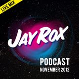 Jay Rox - Podcast November 2012