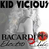 KID VICIOUS: BACARDI®ELECTROCHIC 11/10/2012