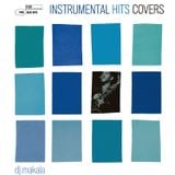 DJ Makala "Baile Instrumental Hits Covers Mix"