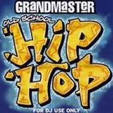 Mastermix Grandmaster Old School Hip Hop