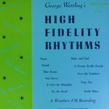 George Wettling's High Fidelity Rhythms