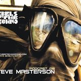 Rebels Of The Techno | Podcast #018 | Steve Masterson