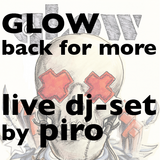 Piro live @ Glow: Back for More 25-2-2011