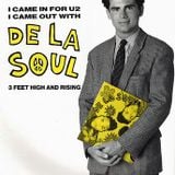De La Soul :: 3 Feet High and Rising :: A-Z of Crate Diggin' special