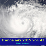 Trance mix 2015 vol. 43
