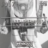 We are INFAMOUS!!! episode #007