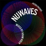 NuWaves - jazz re:freshed Mix by Dj Adam Rock