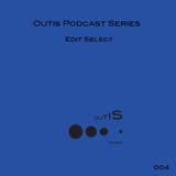 Outis Podcast Series 04 - Edit Select