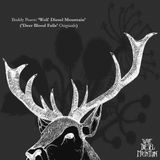 Buddy Peace: 'Wolf Diesel Mountain' ('Deer Blood Falls' Originals Podcast) (2007)